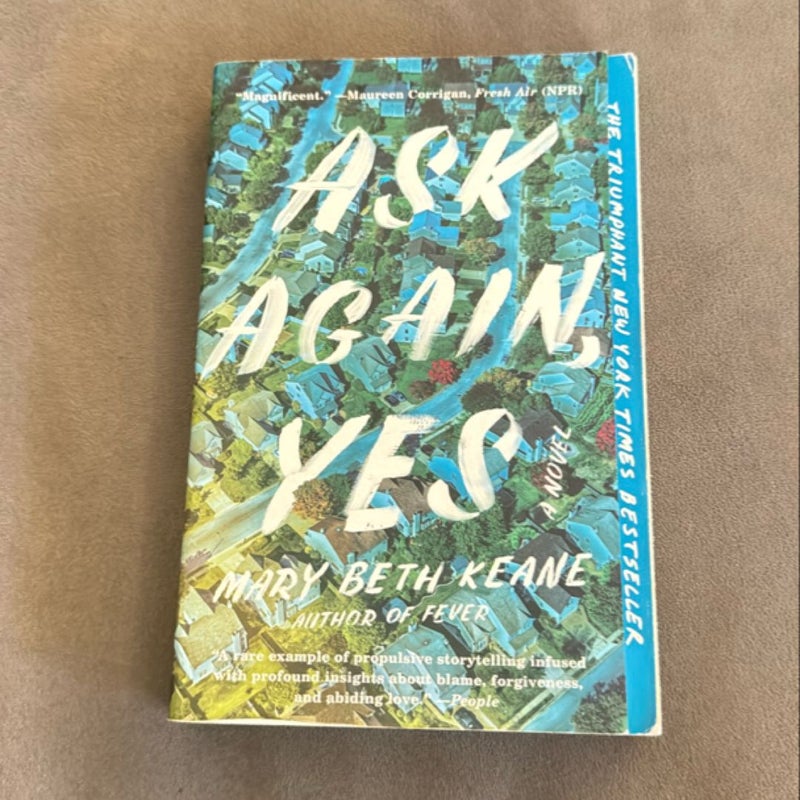 Ask Again, Yes