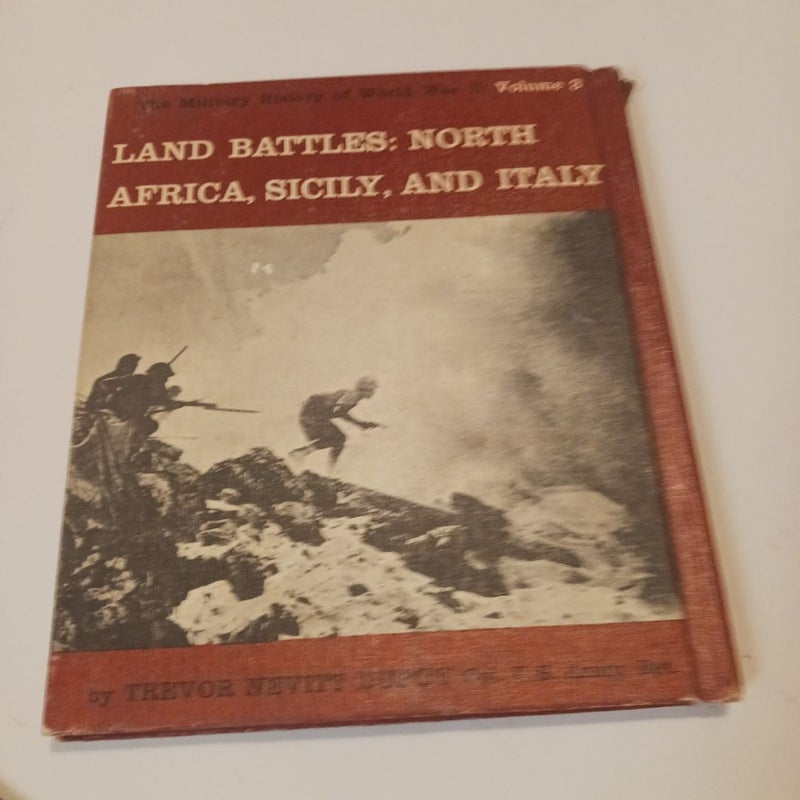 European Land Battles:North Africa, Sicily,  and Italy 