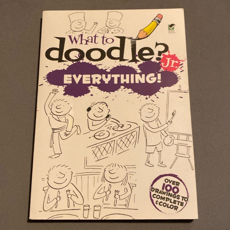 What to Doodle? - Jr. Everything!