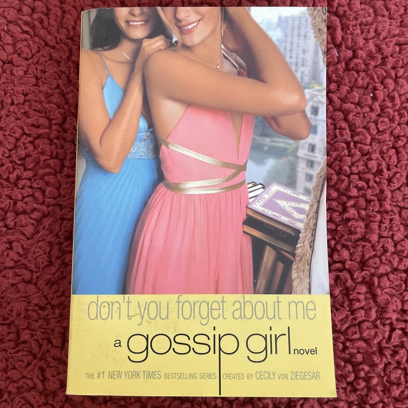 Gossip Girl #11: Don’t you forget about me