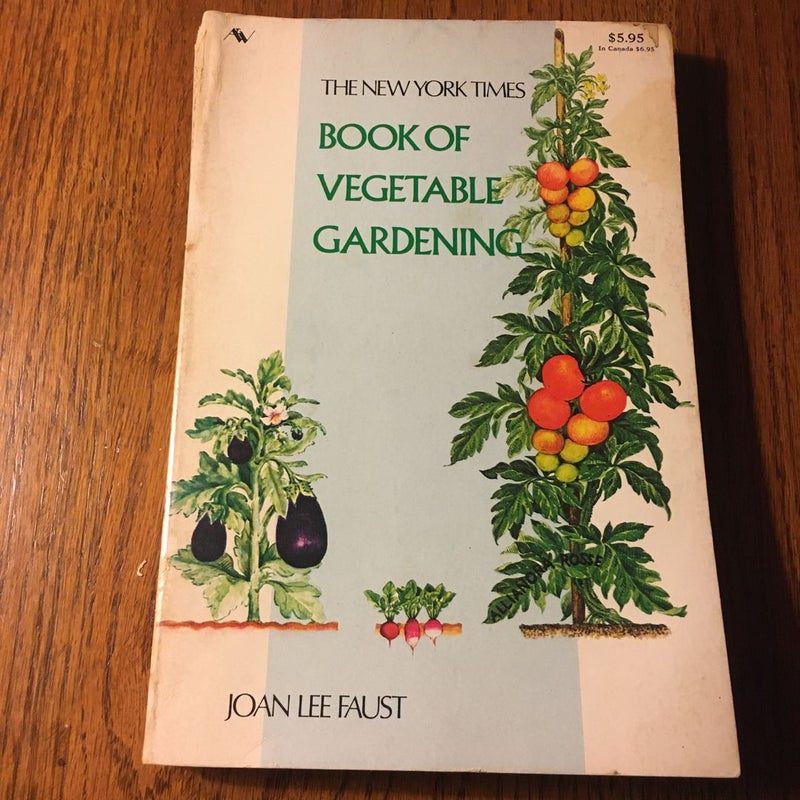 New York Times Book of Vegetable Gardening 