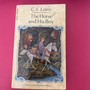 Narnia: The Boy and His Horse