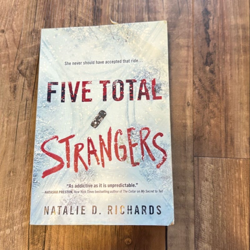 Five Total Strangers