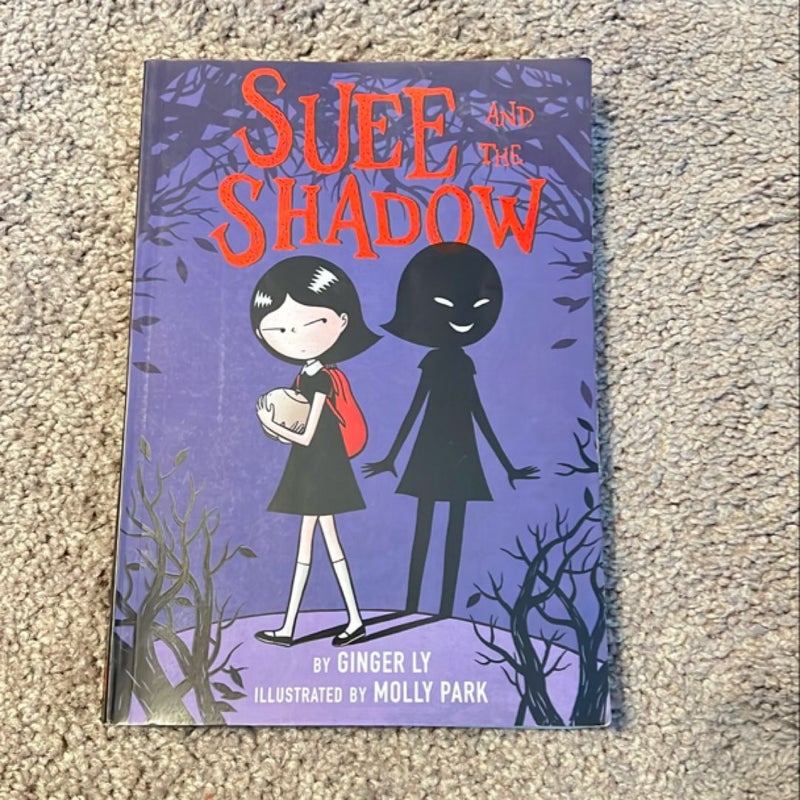 Suee and the Shadow