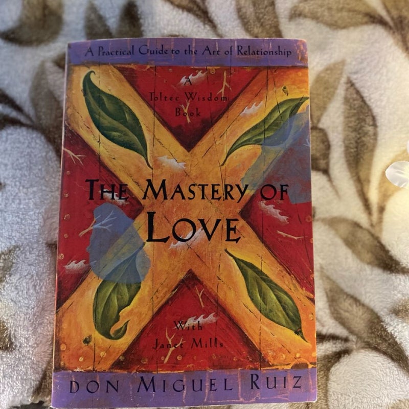 The Mastery of Love