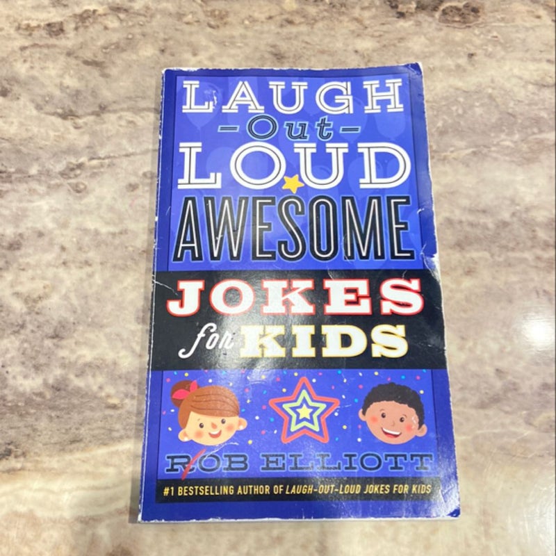 Laugh-Out-Loud Awesome Jokes for Kids