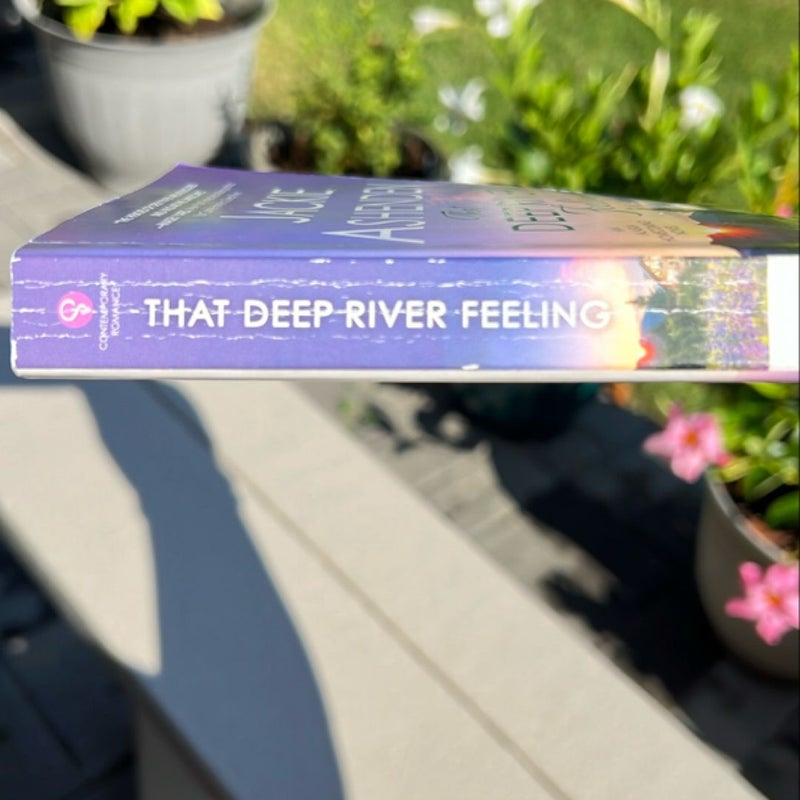 That Deep River Feeling