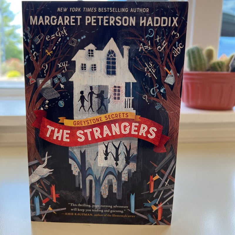 Greystone Secrets #1: the Strangers