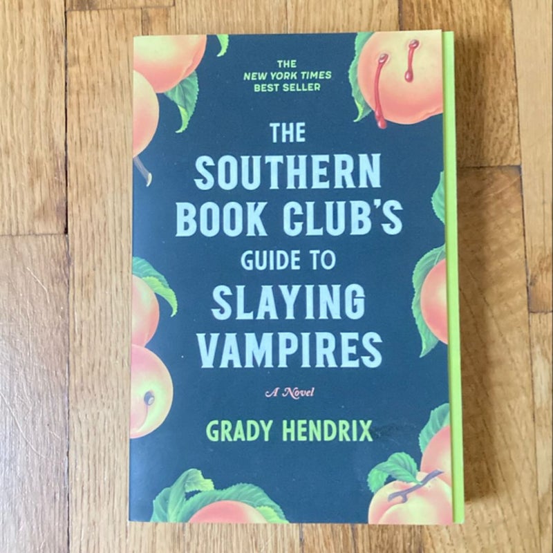 The Southern Book Club's Guide to Slaying Vampires