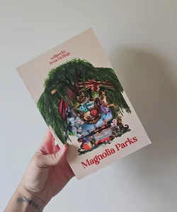 Magnolia Parks (NEW- UK Edition)