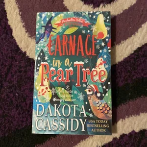 Carnage in a Pear Tree: a Witchy Christmas Cozy Mystery