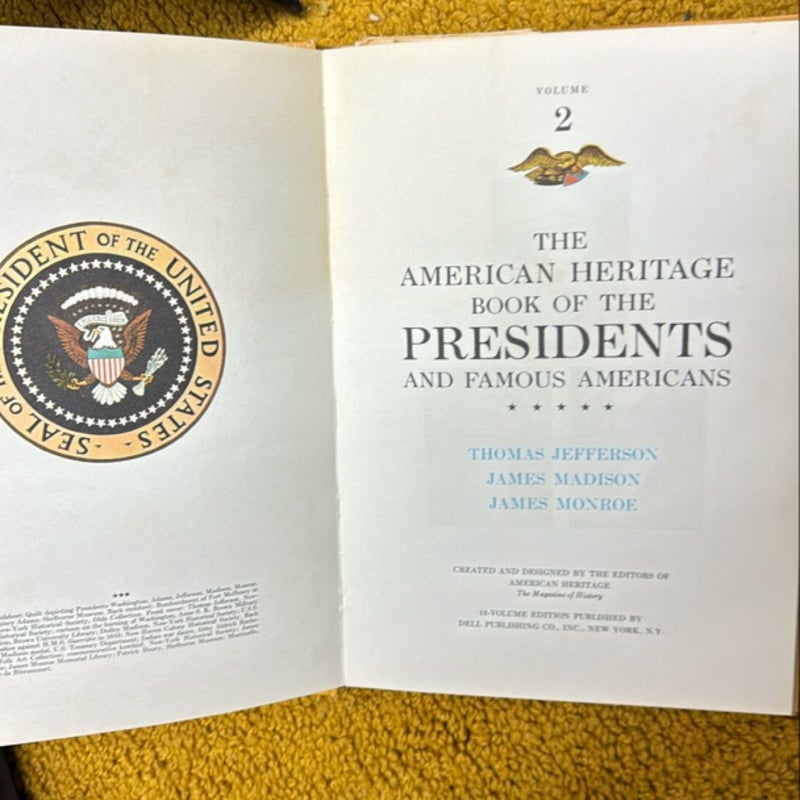 The American Heritage Book of the Presidents and Famous Americans