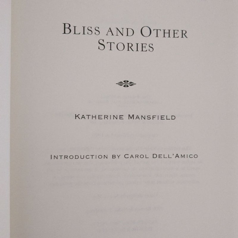 Bliss and Other Stories