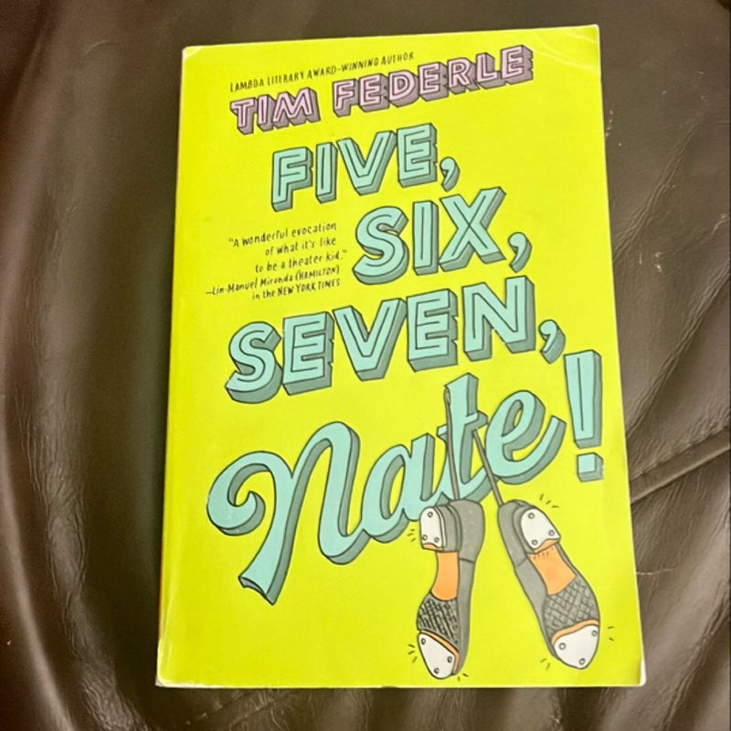 Five, Six, Seven, Nate!