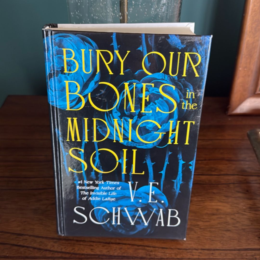 Bury Our Bones in the Midnight Soil