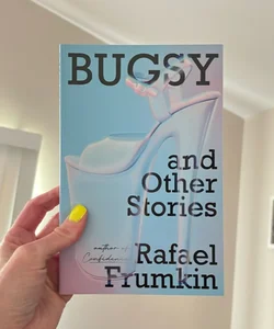 Bugsy and Other Stories