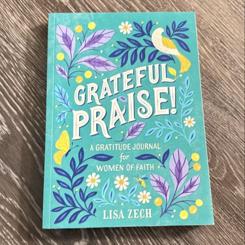 Grateful Praise!- journal 