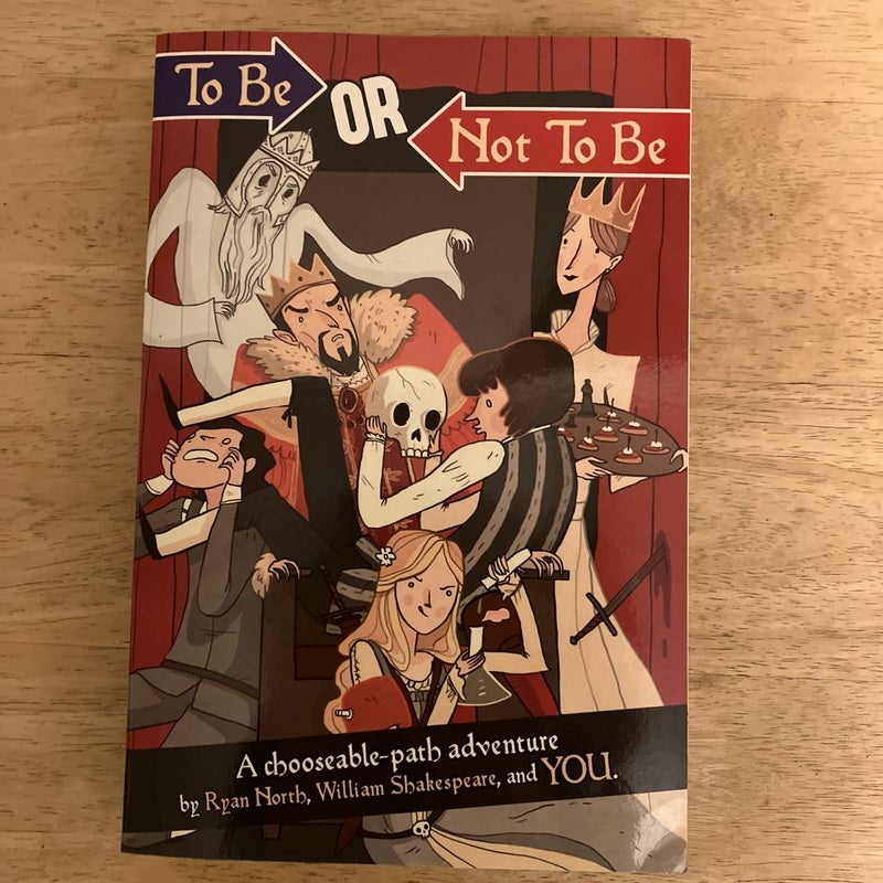 To Be or Not to Be-A Chooseable Adventure