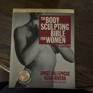 The Body Sculpting Bible for Women