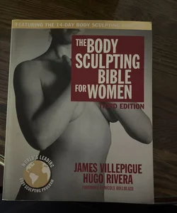 The Body Sculpting Bible for Women