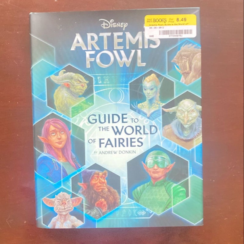 Artemis Fowl: Guide to the World of Fairies