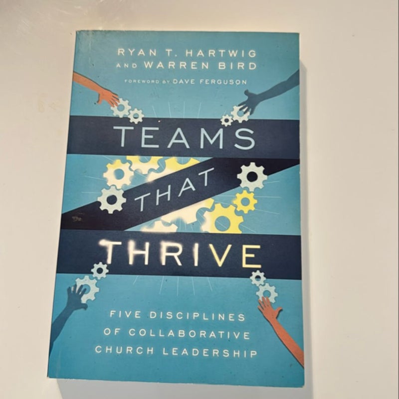 Teams That Thrive