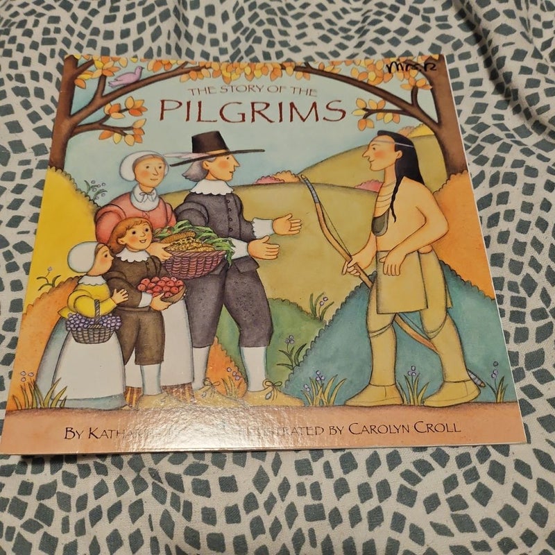 The Story of the Pilgrims