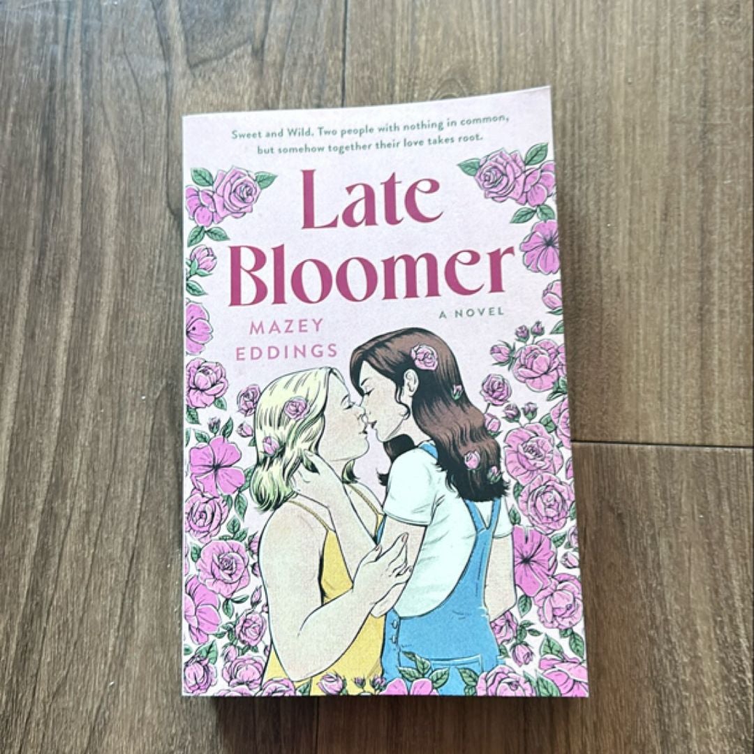 Late Bloomer