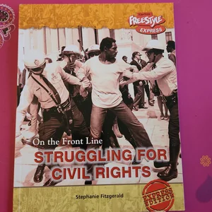 Struggling for Civil Rights