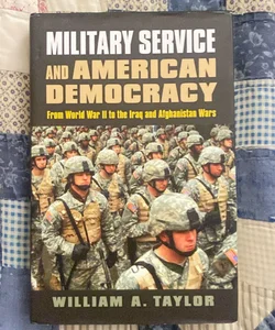 Military Service and American Democracy