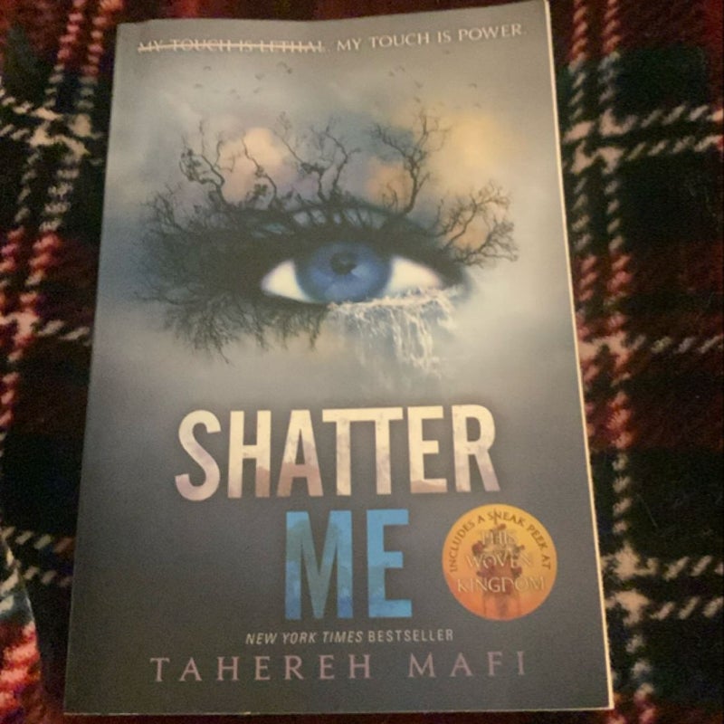 Shatter Me