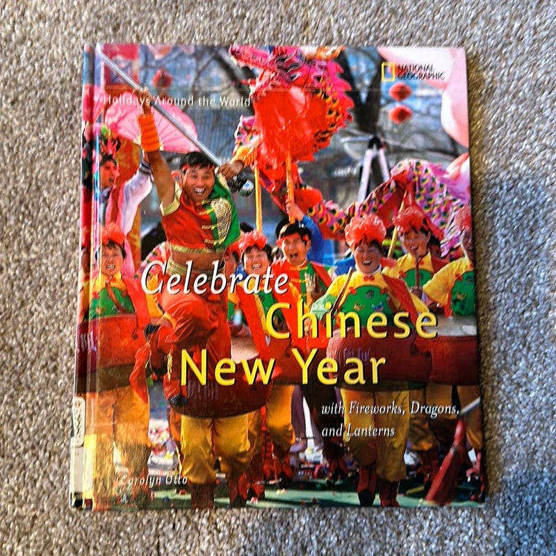 Holidays Around the World: Celebrate Chinese New Year