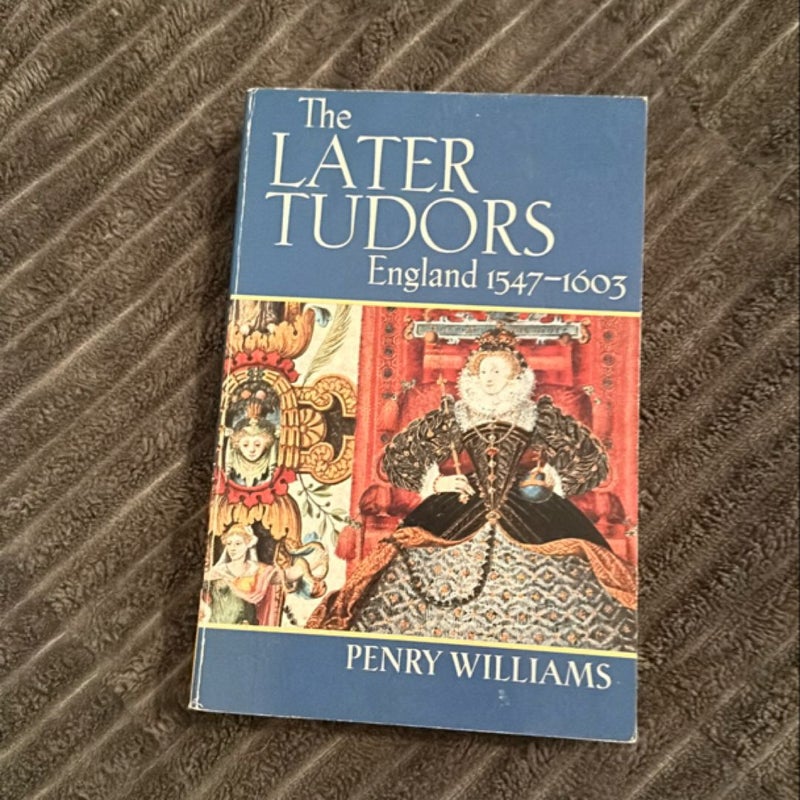 The Later Tudors