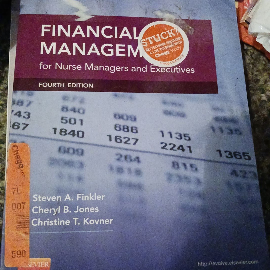 Financial Management for Nurse Managers and Executives