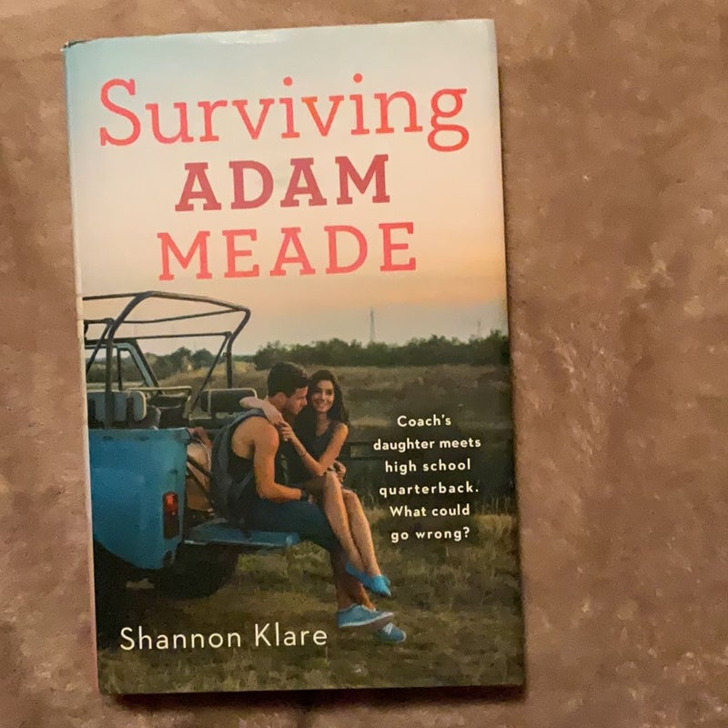 Surviving Adam Meade