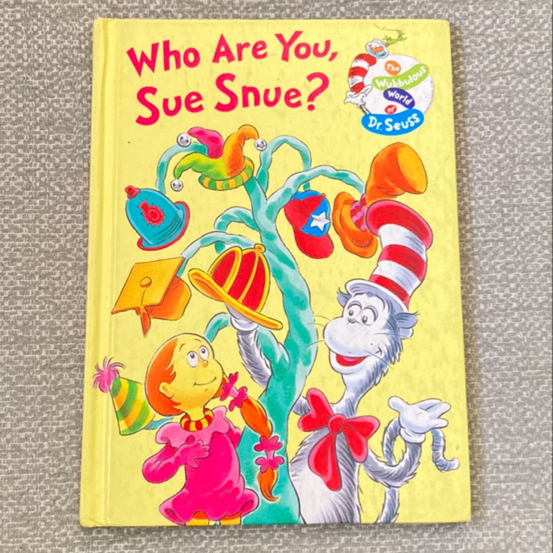 Who Are You, Sue Snue?