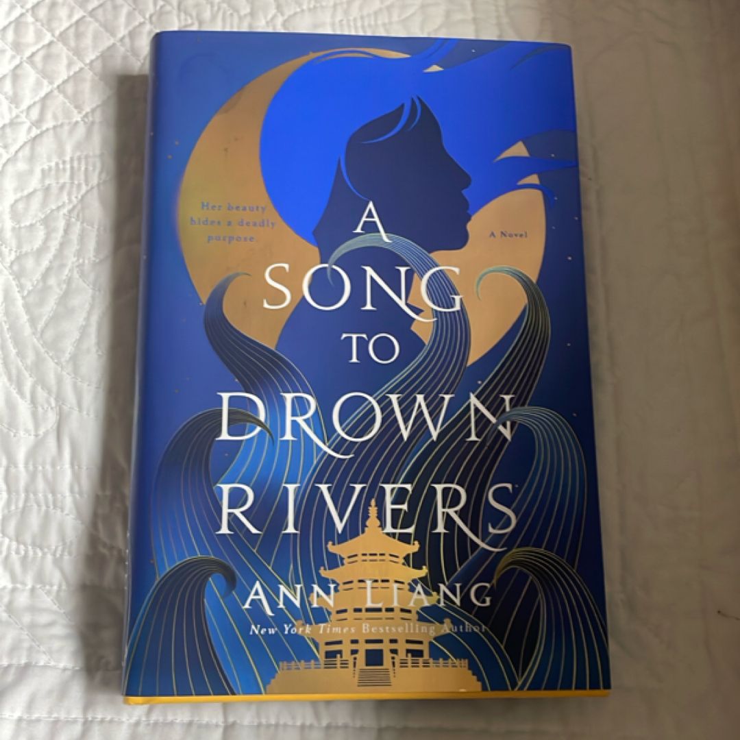 A Song to Drown Rivers