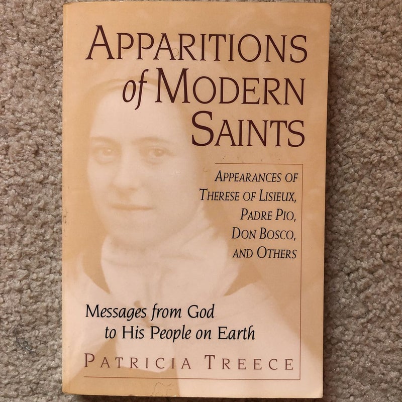 Apparitions of Modern Saints