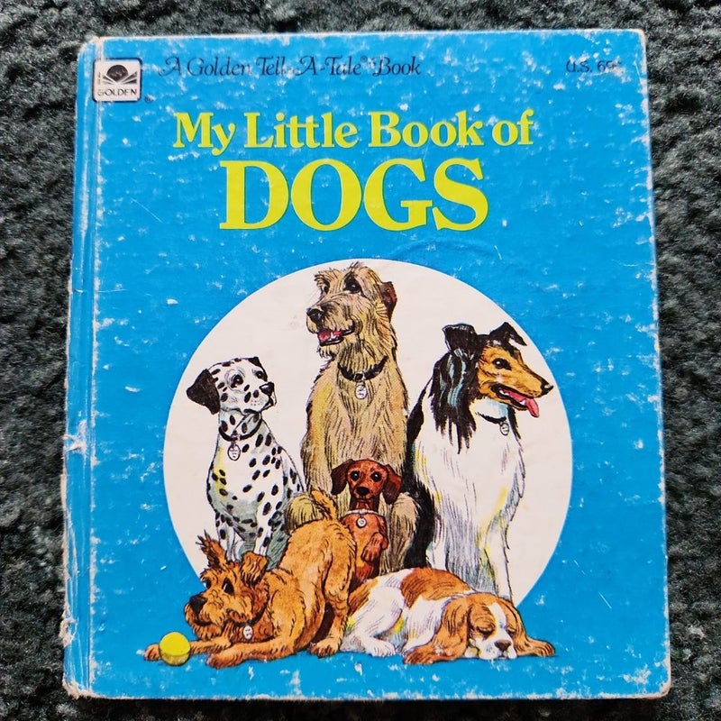 My Little Book of Dogs