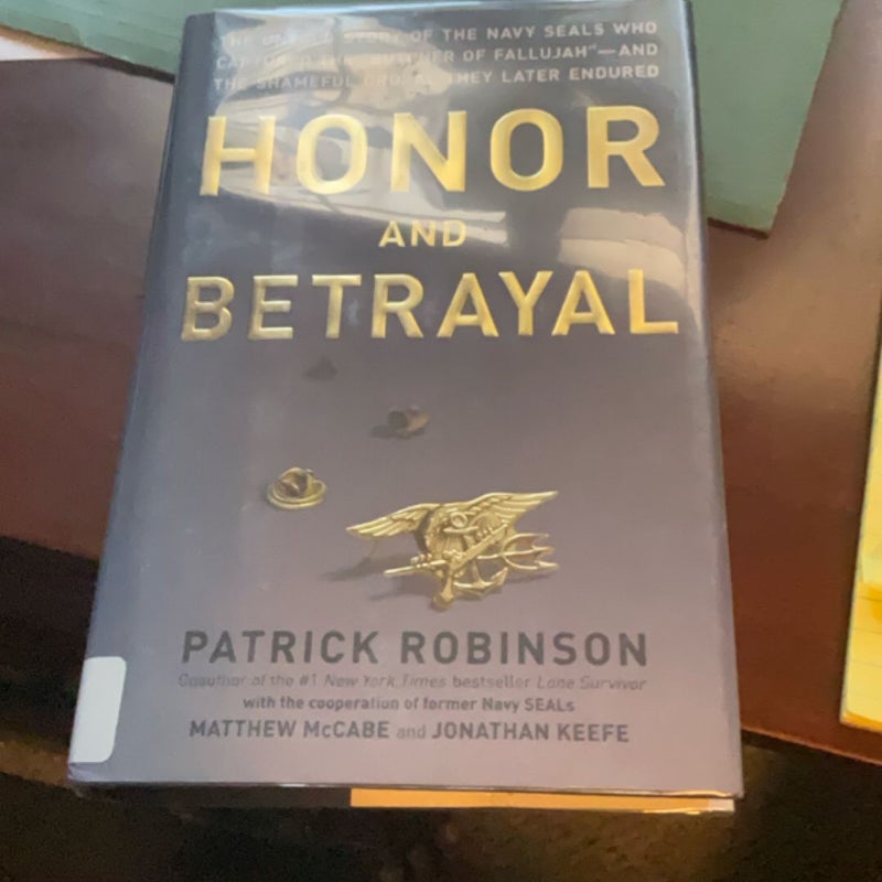 Honor and Betrayal
