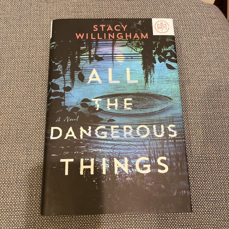 All the Dangerous Things