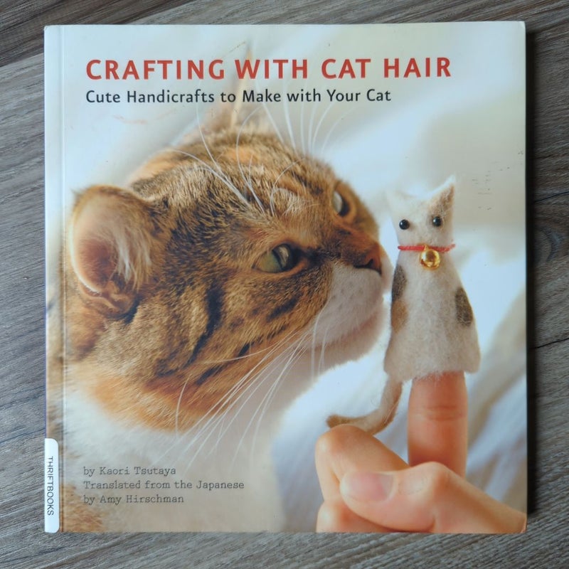 Crafting with Cat Hair