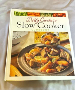 Betty Crocker's Slow Cooker Cookbook