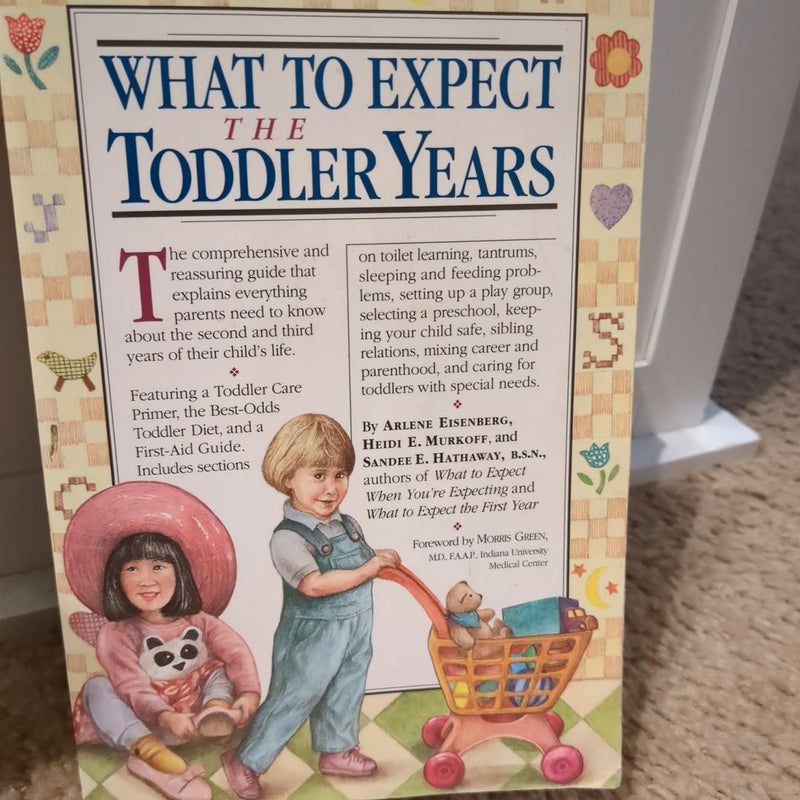 What to Expect the Toddler Years