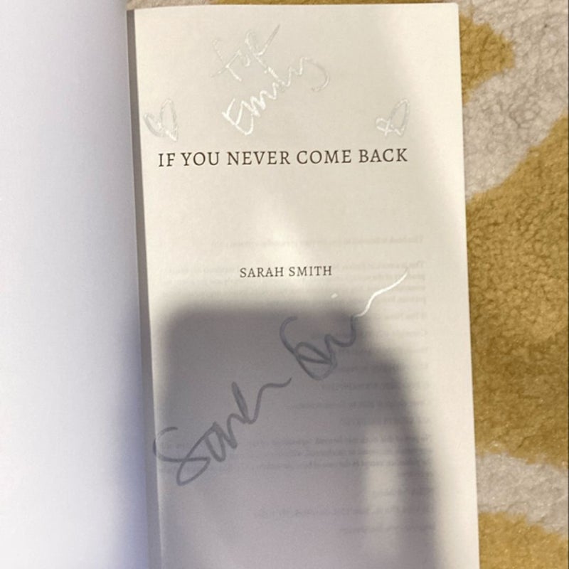 If You Never Come Back (signed, personalized) 