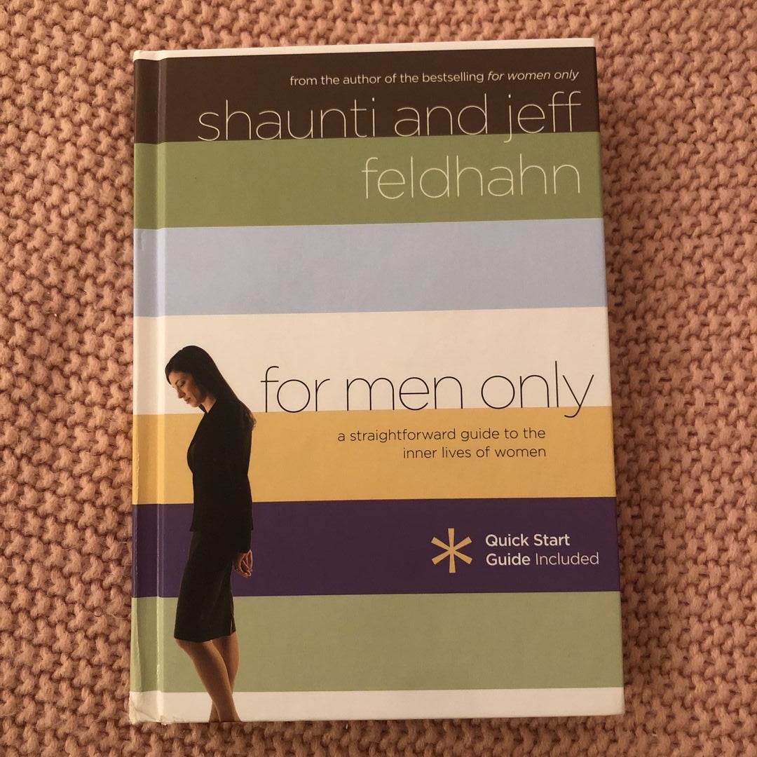 For Men Only: A Straightforward Guide to book by Shaunti Feldhahn