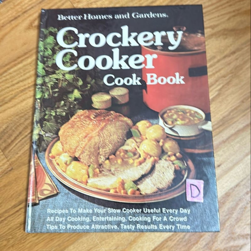 Better Homes and Gardens Crockery  Cooker Cook Book