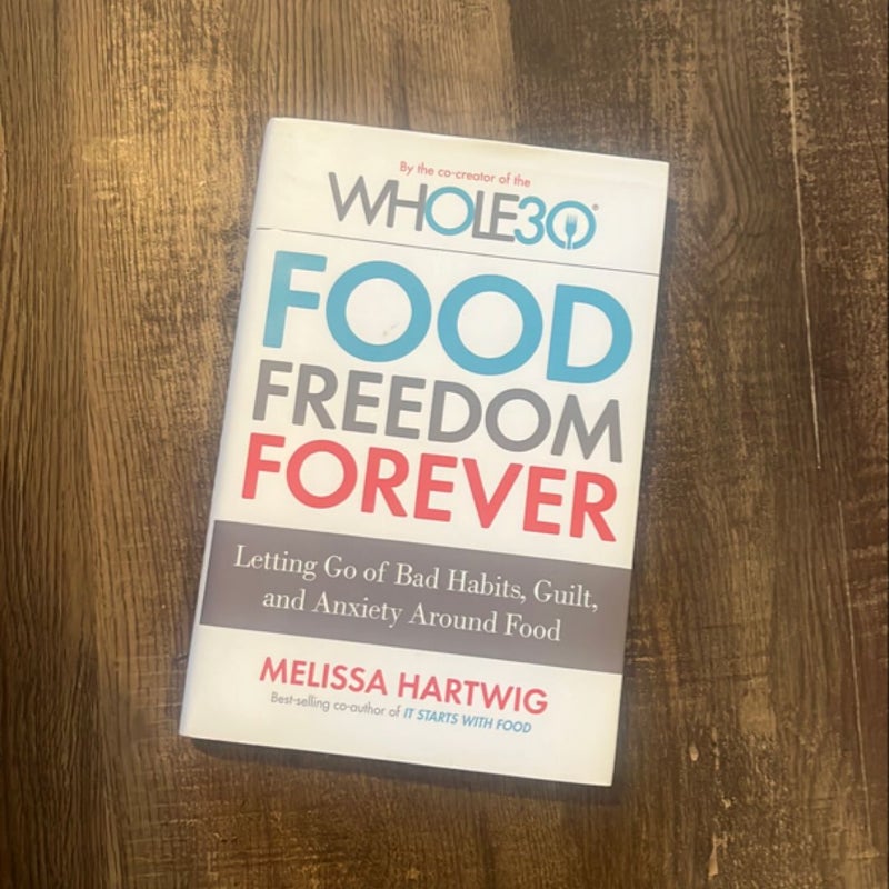 Food Freedom Forever