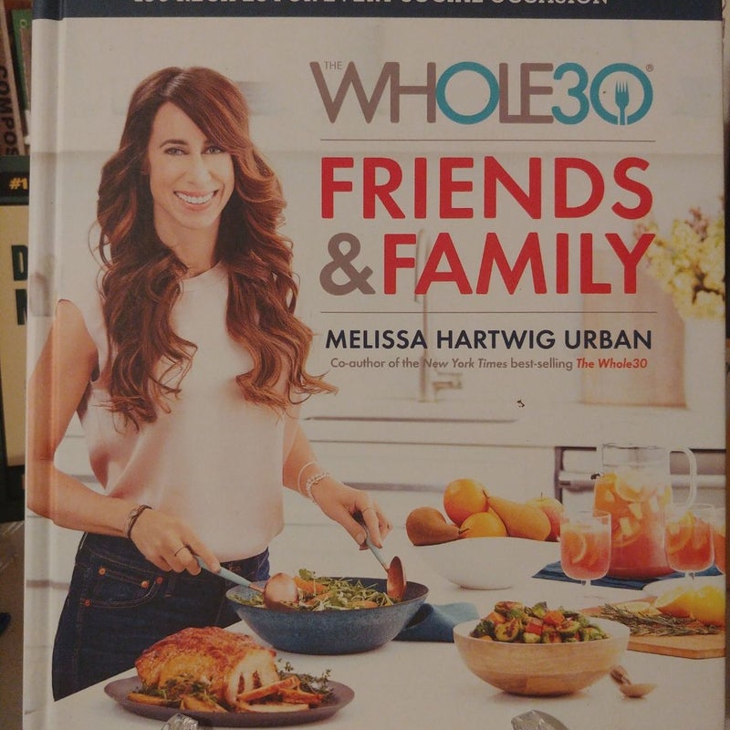 The Whole30 Friends and Family