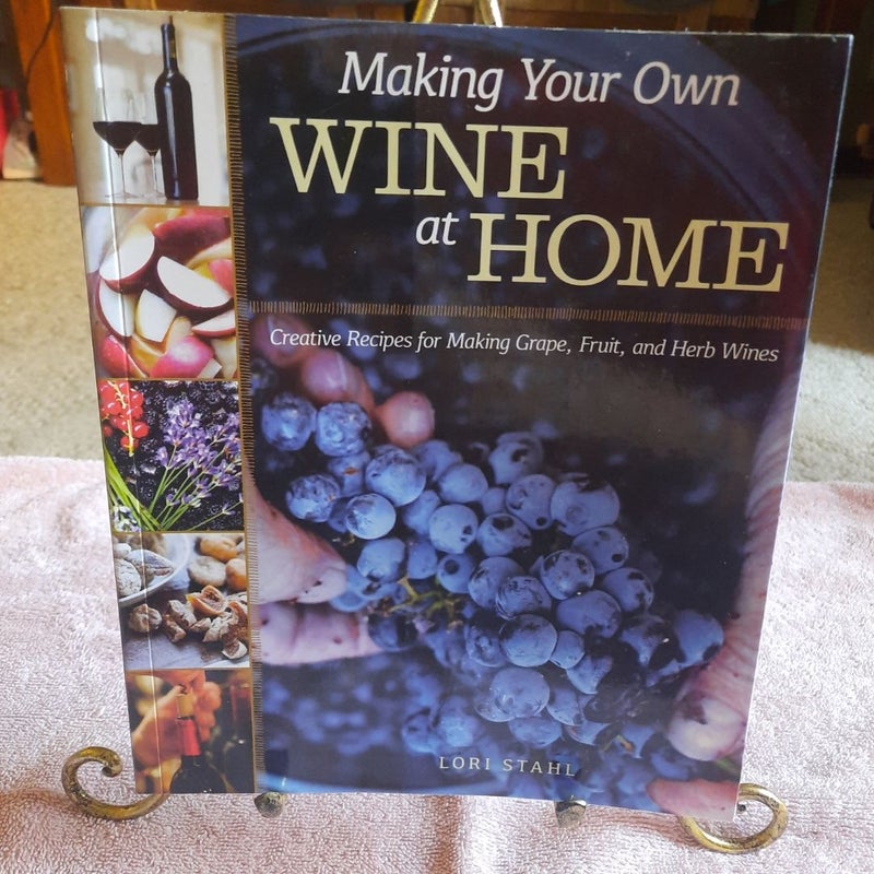 Making Your Own Wine at Home